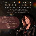 Into the Light: Concert & Workshop with Aliza Hava