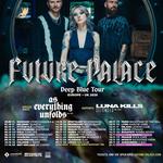 Future Palace, As Everything Unfolds, LUNA KILLS