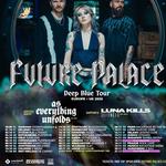 Future Palace, As Everything Unfolds, LUNA KILLS