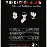 Lydia Lunch's Murderous Again, Genre is Death