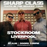Sharp Class 'Faith In The Brakes' Tour - Liverpool