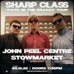 Sharp Class 'Faith In The Brakes' Tour - Stowmarket