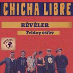 Chicha Libre @ Reveler in  Richmond. VA
