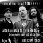 Samuel Berthoud Trio - Album release party
