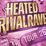 Heated Rival Rave