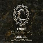 CARRIER Album Release Show @ The Junction Plymouth 