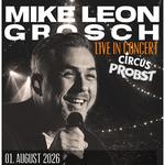 MIKE LEON GROSCH - LIVE IN GELSENKIRCHEN
