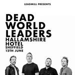 DEAD WORLD LEADERS LIVE