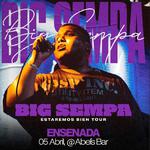 Big Sempa: Estaremos Bien Tour