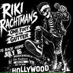 RIKI RACHTMAN "One Foot In The Gutter"
