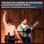 TSF: In The Making (A Backyard Concert Series)