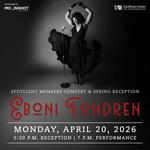 SPOTLIGHT MEMBERS CONCERT & SPRING RECEPTION FEATURING: EBONI FONDREN