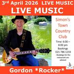Gordon Rocker Live At Simon's Town Country Club