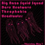 Interstellar Oddities: Big Nazo, Dave Heatwave, Theophobia and Headfooter