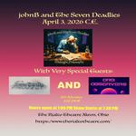 johnB and The Seven Deadlies, The Evan Furillo, and Orb Observers