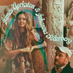 James Yorkston & Johanna Soderberg