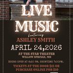 Ashley Smith @ The Star Theater