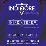 Indigore + Intersidera Live @ Drunk In Public