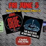 Mötley Crüe and Scorpions Tribute Night!