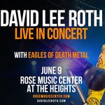 David Lee Roth with special guests Eagles of Death Metal