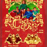 CHOCOCORN + VITOR BRAUER + SOROSORO EM BLUMENAU