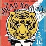 3T Ten Year Anniversary Dinner and a Show with the Dead Revival Band