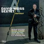 David Weiss Sextet