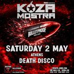 Koza Mostra "Bulletproof Tour"