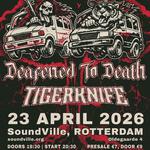 Tigerknife - Deafened To Death