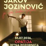 Jakov Jozinović | Ja za čuda letim | Opatija