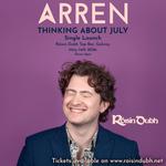 ARREN @ Róisín Dubh: 'Thinking About July' Single Launch