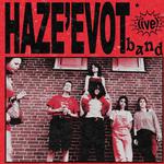 HAZE'EVOT LIVE - Lonesome Lake Festival ! 