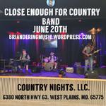 Country Nights LLC presents Close Enough For Country Band 