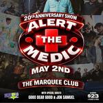 Alert The Medic 20th Anniversary 