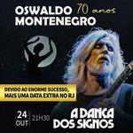 OSWALDO MONTENEGRO 70 ANOS em A DANÇA DOS SIGNOS
