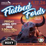 FLATBED FORDS RETURN TO THE ROXY!