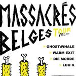MAGASIN 4 & MASSACRÉS BELGES PRESENTS MASSACRÉS BELGES VOL III, WITH :