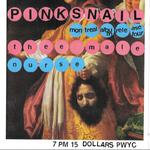 Pinksnail + Thee Male Nurse