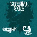 Celestial Exile, Existence AD and Snakes vs Apes
