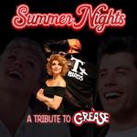 Summer Nights: A Tribute to Grease