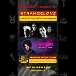 Love is Strange / Strangelove + Lovesong @ The Plaza Live - Orlando, FL