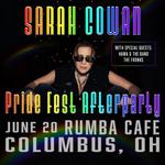 Sarah Cowan: Pride Fest Afterparty