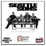 Slidin' Dirty presents ... Seattle Sons!