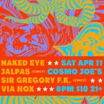 Naked Eye/Jalpas/Sir Gregory/Via Nox