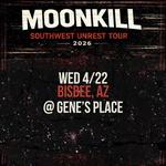 MOONKILL - SOUTHWEST UNREST TOUR