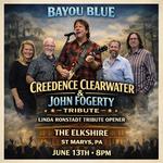 Creedence Clearwater / John Fogerty Tribute with Linda Ronstadt Opener at the Elkshire
