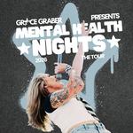 Grace Graber's Mental Health Nights Tour