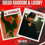 Diego Random LIVE + Loomy LIVE
