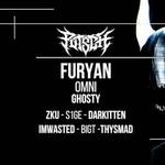 Putsch : Furyan - Zku - Omni - Ghosty & More