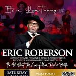 It's a Love Thang with Eric Roberson